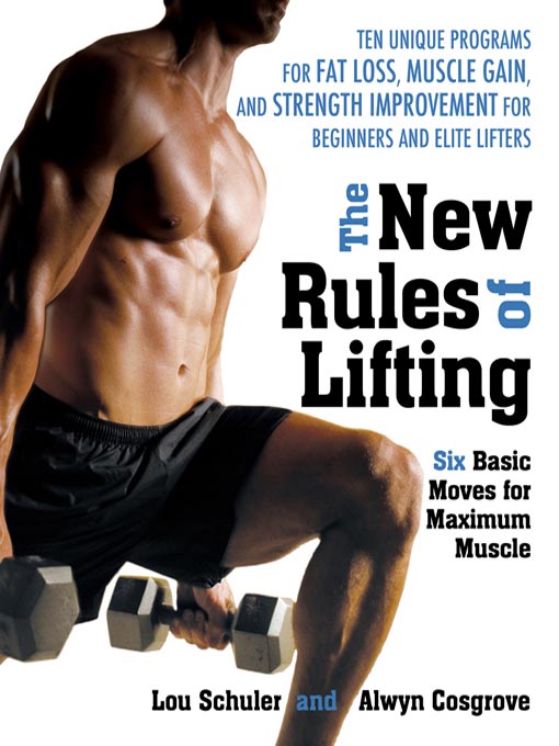 Title details for New Rules of Lifting by Lou Schuler - Available